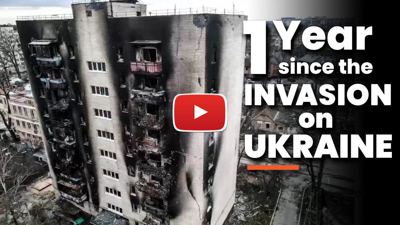 It's Been 1 Year Since The Invasion on Ukraine